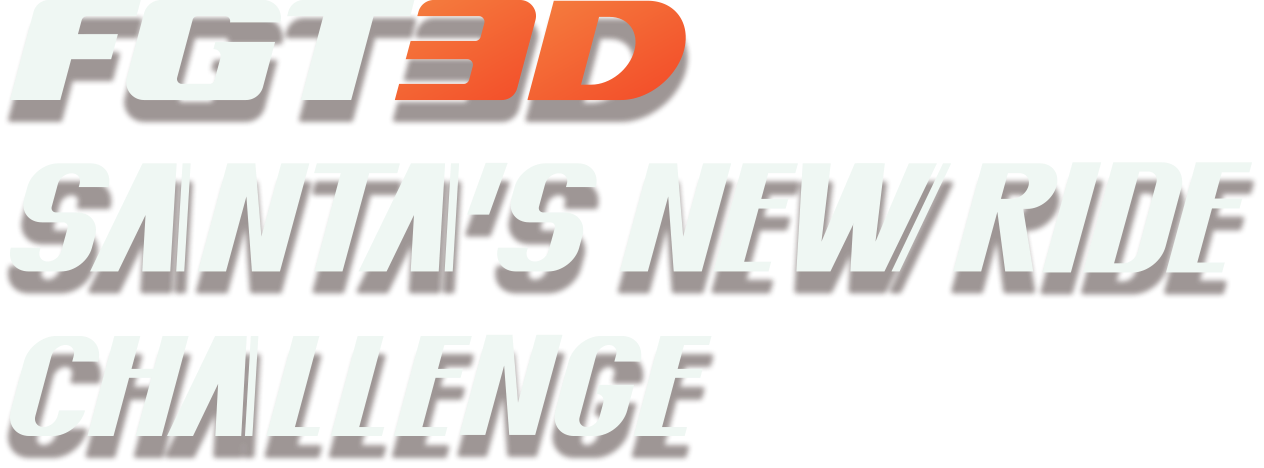 FGT3D SANTA'S NEW RIDE CHALLENGE