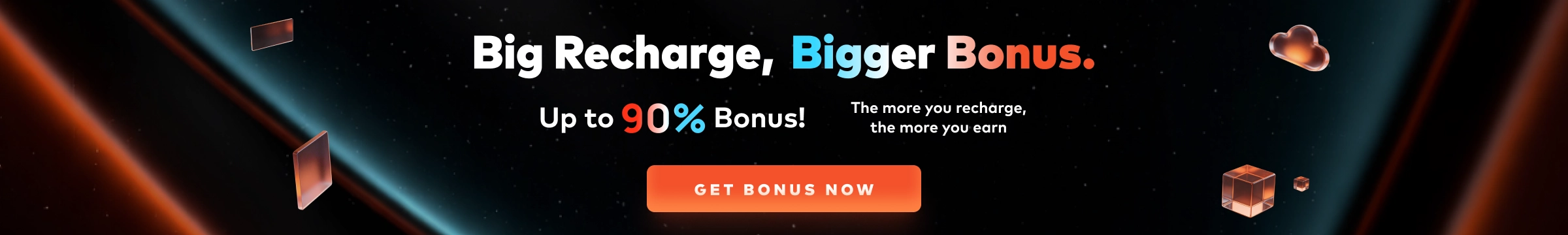 Big Recharge & Bigger Bonus
