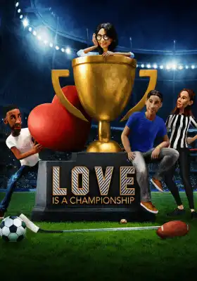 Love is a Championship 