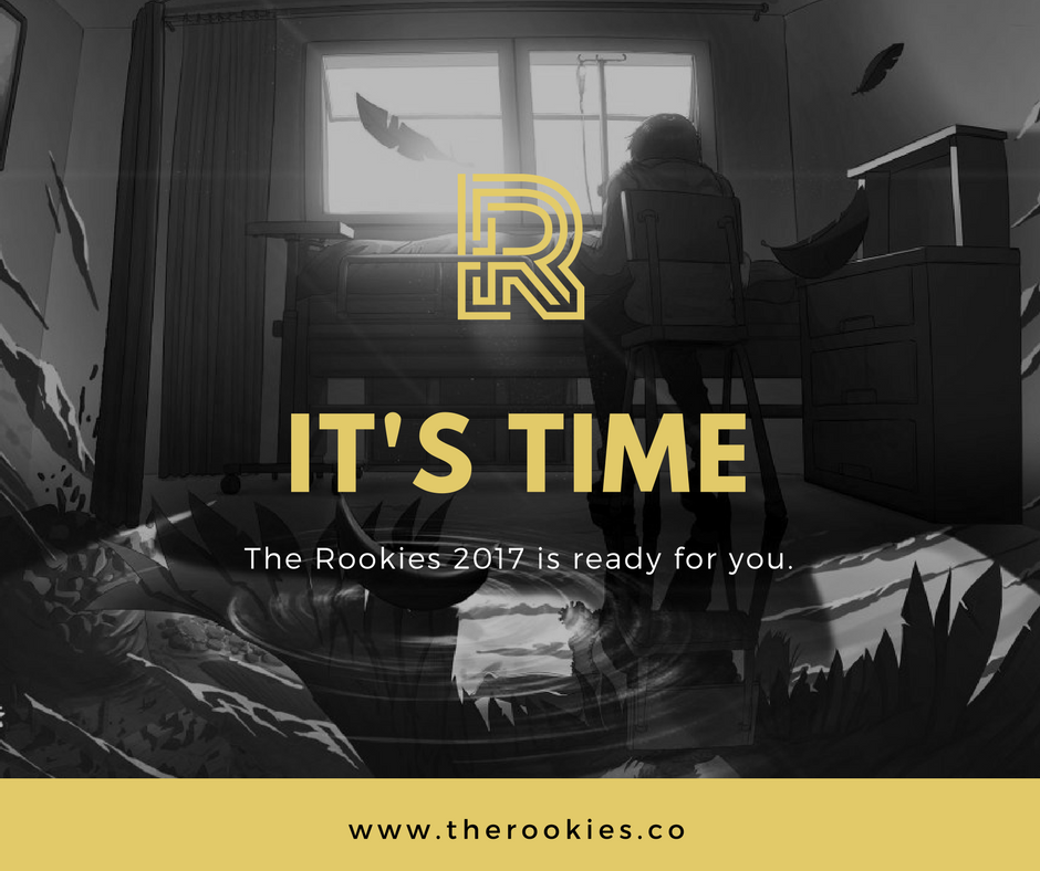 The Rookies 2017 Finally Kicks Off And Ready for Submission